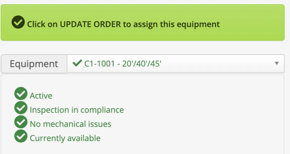Assign Equipment window showing four green checks: active, inspection in compliance, no mechanical issues and currently available.